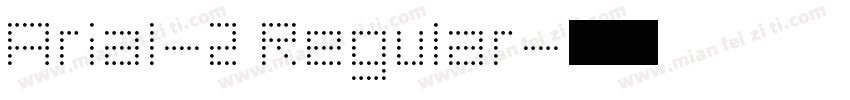Arial-2 Regular字体转换
